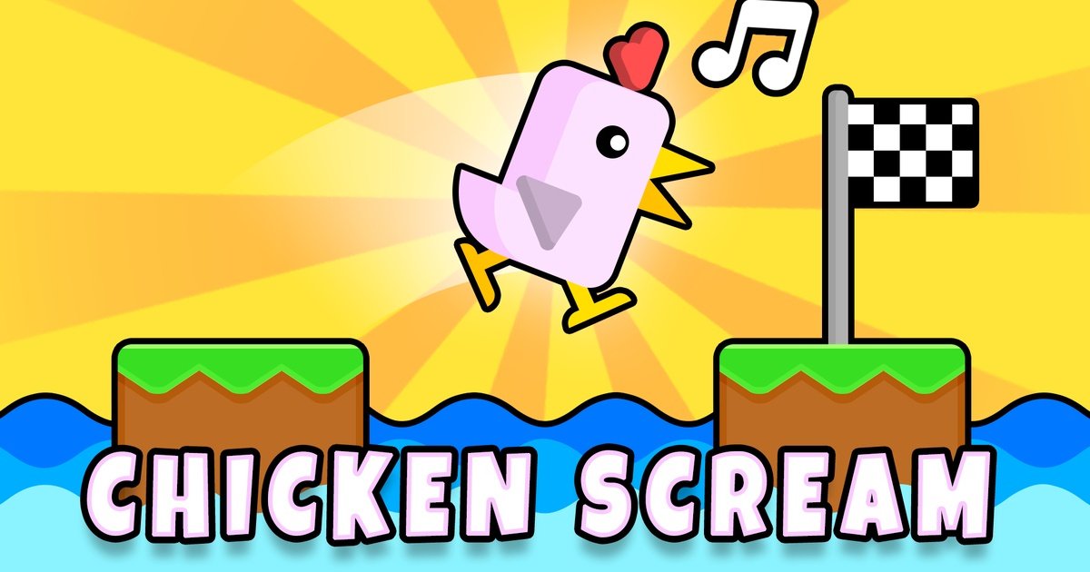 Chicken Scream