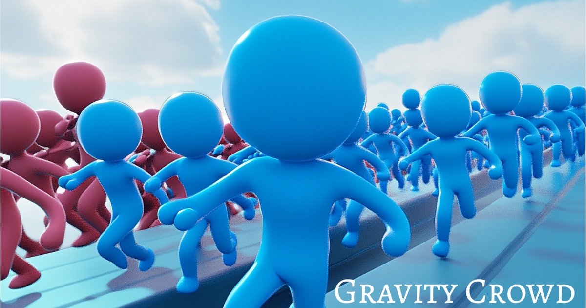 Gravity Crowd