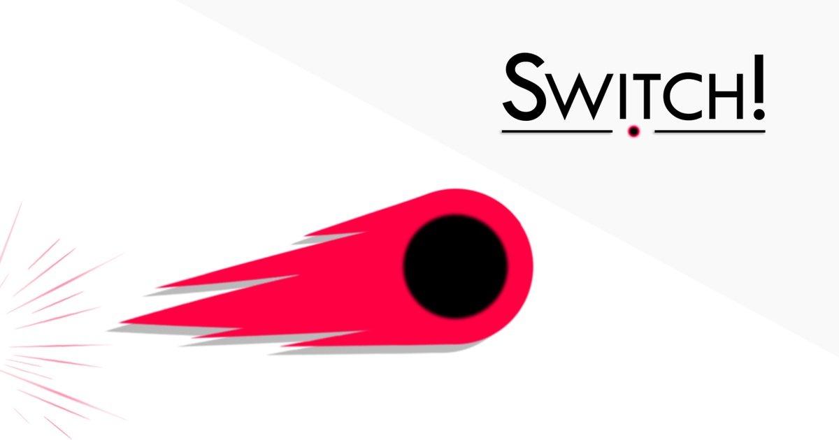 Switch!