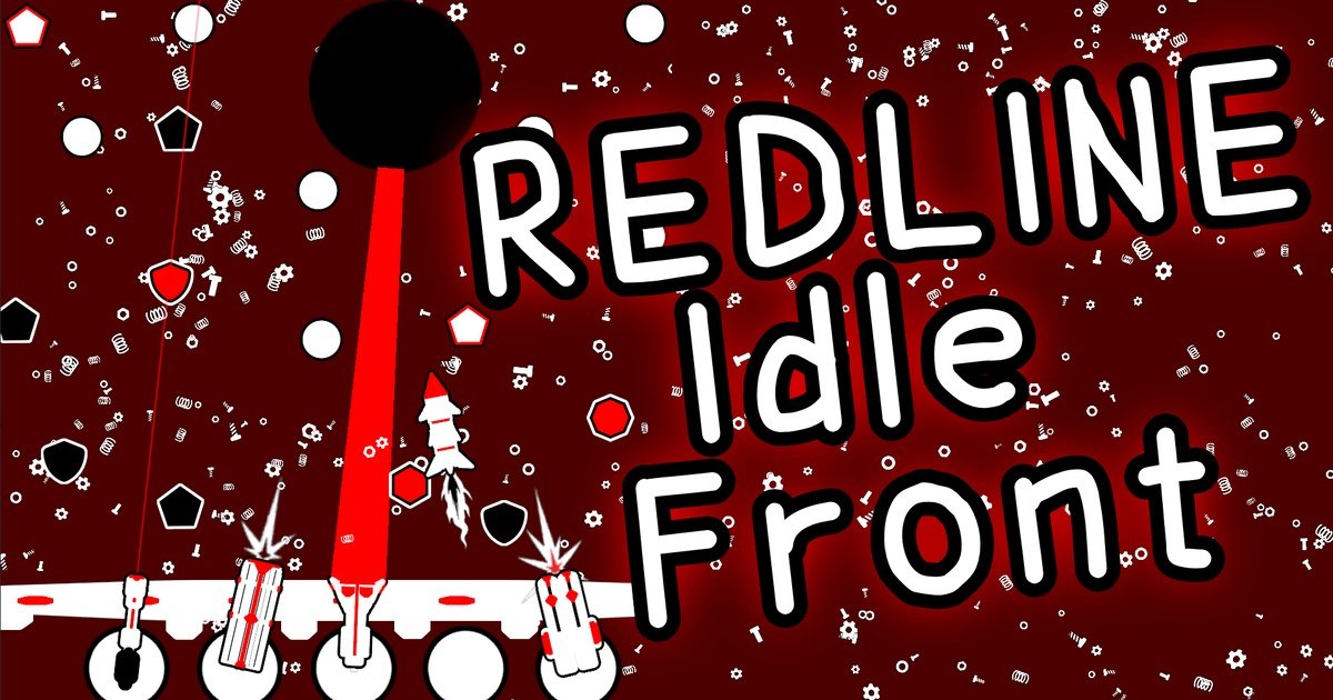 REDLINE: Idle Front