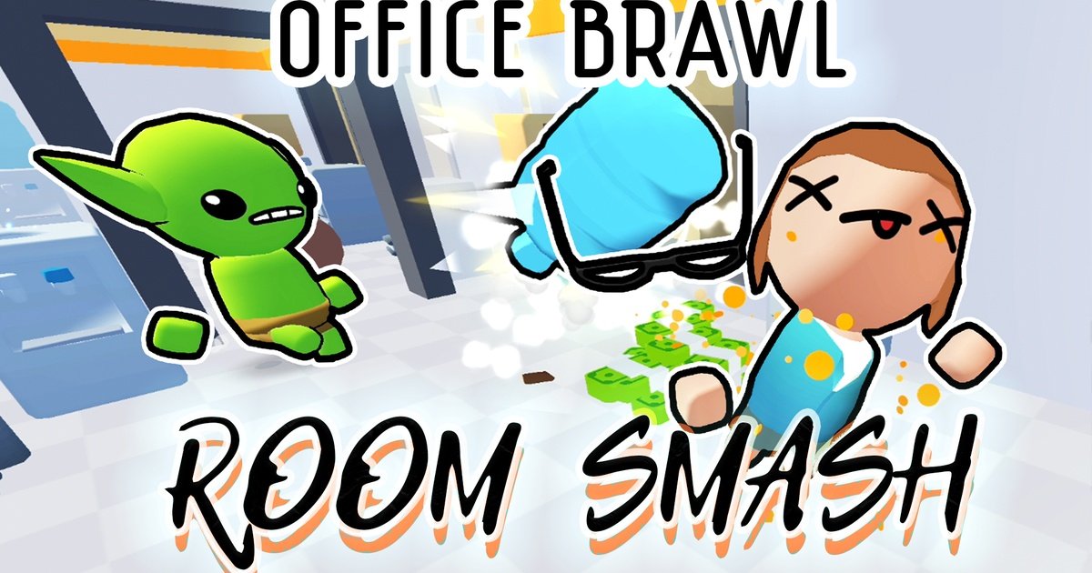 Office Brawl - Room Smash