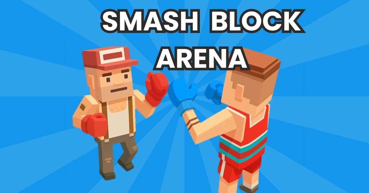 Smash Block Arena
