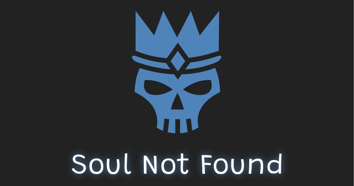 Soul Not Found
