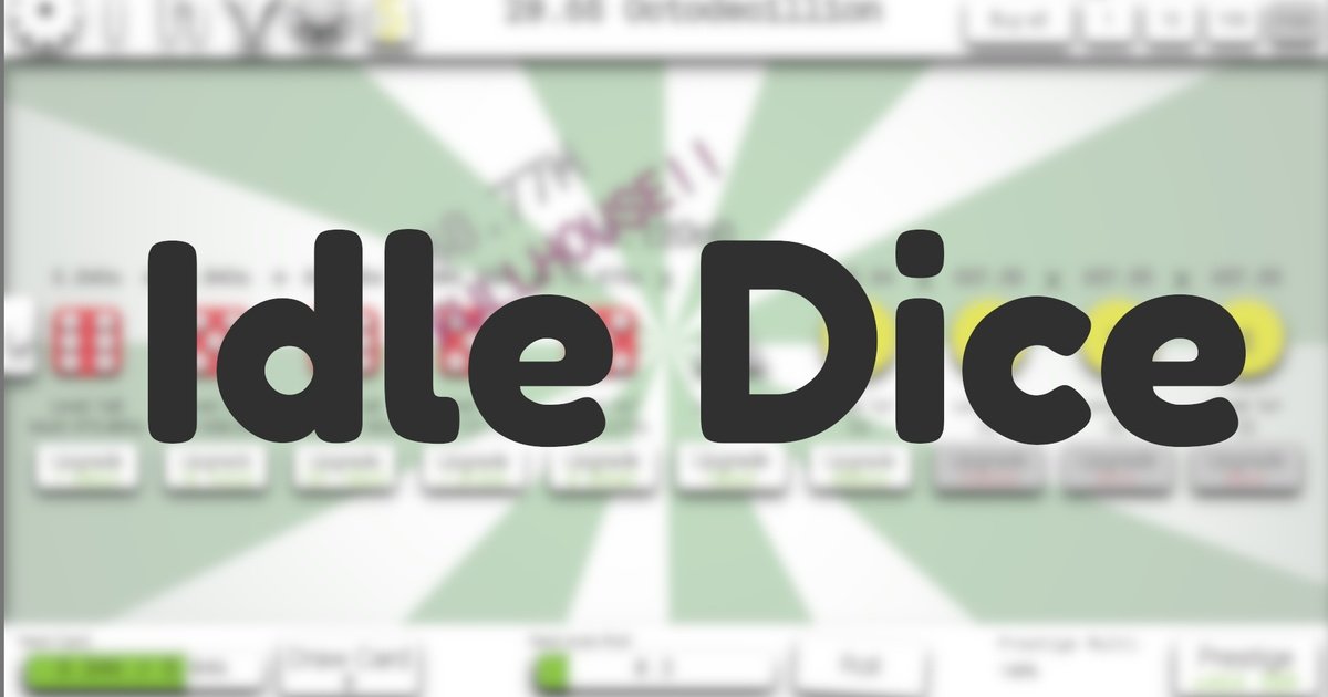 Idle Dice