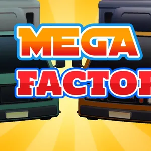 Mega Factory