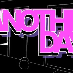 Is Today Another Day?