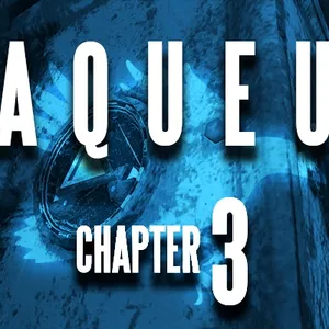 Laqueus Escape: Chapter III