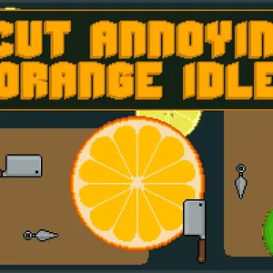 Cut Annoying Orange Idle